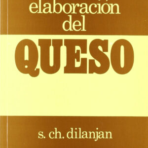 FUNDAMENTOS DE LA ELABORACIÓN DEL QUESO