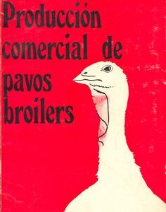 PRODUCCIÓN COMERCIAL DE PAVOS BROILERS