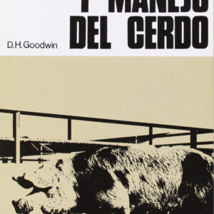 PRODUCCIÓN/MANEJO DEL CERDO