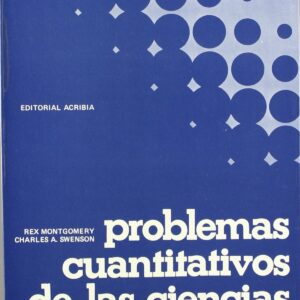 PROBLEMAS CUANTITATIVOS DE LAS CIENCIAS BIOQUÍMICAS