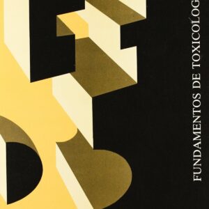 FUNDAMENTOS DE TOXICOLOGÍA