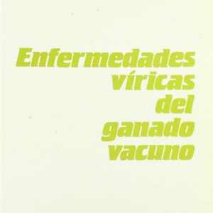 ENFERMEDADES VÍRICAS DEL GANADO VACUNO