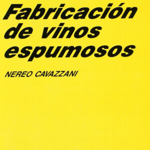 FABRICACIÓN DE VINOS ESPUMOSOS