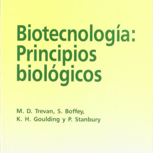 BIOTECNOLOGÍA: PRINCIPIOS BIOLÓGICOS