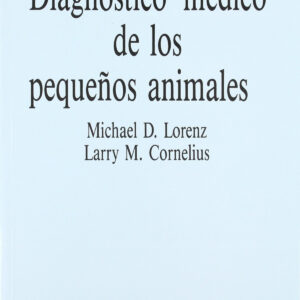 DIAGNÓSTICO MÉDICO DE LOS PEQUEÑOS ANIMALES