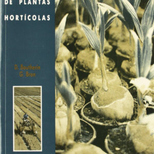 MULTIPLICACIÓN DE PLANTAS HORTÍCOLAS