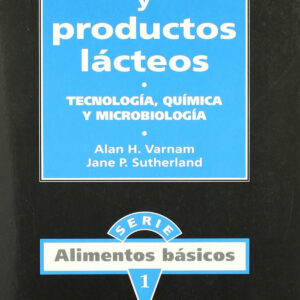 LECHE/PRODUCTOS LÁCTEOS: TECNOLOGÍA, QUÍMICA/MICROBIOLOGÍA
