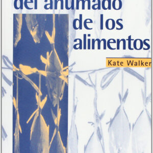 MANUAL PRÁCTICO DEL AHUMADO DE LOS ALIMENTOS