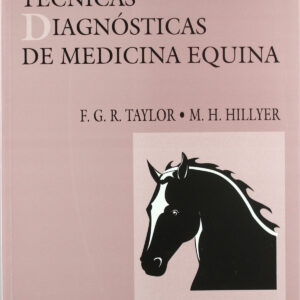 TÉCNICAS DIAGNÓSTICAS DE MEDICINA EQUINA