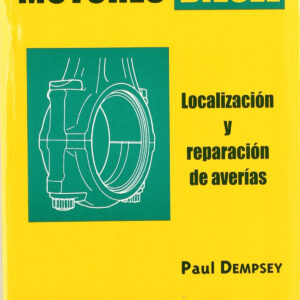 MOTORES DIÉSEL. LOCALIZACIÓN/REPARACIÓN DE AVERÍAS