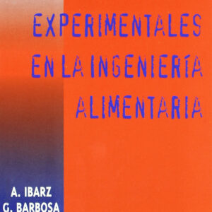 MÉTODOS EXPERIMENTALES EN LA INGENIERÍA DE LOS ALIMENTOS