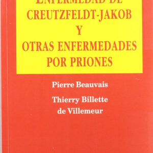 ENFERMEDAD DE CREUTZFELDT-JAKOB/OTRAS ENFERMEDADES POR PRIONES
