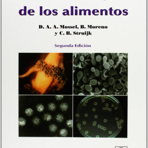 MICROBIOLOGÍA DE LOS ALIMENTOS. FUNDAMENTOS ECOLÓGICOS PARA GARANTIZAR/COMPROBAR LA INTEGRIDAD (INOC