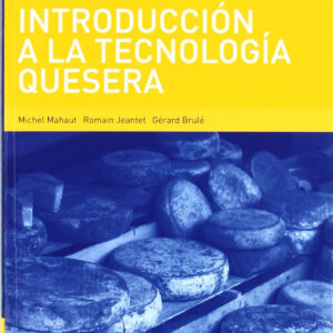INTRODUCCIÓN A LA TECNOLOGÍA QUESERA