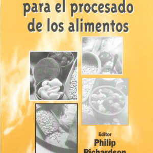 TECNOLOGÍAS TÉRMICAS PARA EL PROCESADO DE LOS ALIMENTOS