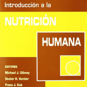 INTRODUCCIÓN A LA NUTRICIÓN HUMANA