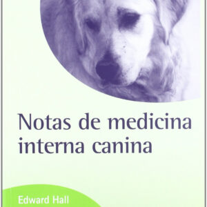 NOTAS DE MEDICINA INTERNA CANINA