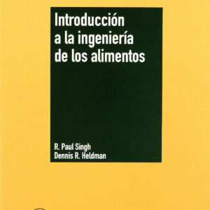 INTRODUCCIÓN A LA INGENIERÍA DE LOS ALIMENTOS