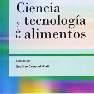 Ciencia y tecnología de los alimentos