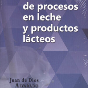 CÁLCULO DE PROCESOS EN LECHE Y PRODUCTOS LÁCTEOS