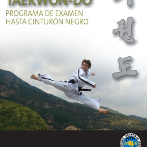 Taekwon-do itf: programa de examen hasta cinturón negro