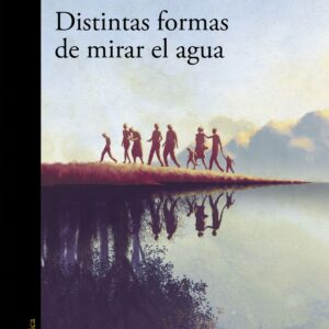 Distintas formas de mirar el agua