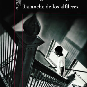 La noche de los alfileres