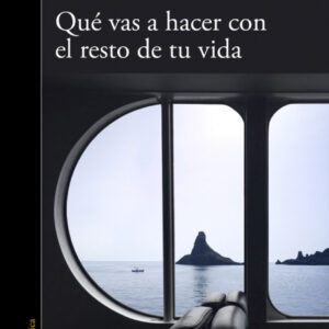 QUE VAS A HACER CON EL RESTO DE TU VIDA