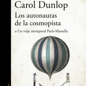 LOS AUTONAUTAS DE LA COSMOPISTA