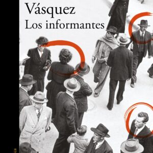 LOS INFORMANTES