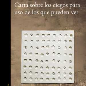 Carta sobre los ciegos para uso de los que pueden ver