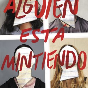 ALGUIEN ESTÁ MINTIENDO