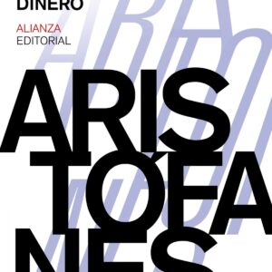 Las nubes. Lisístrata. Dinero