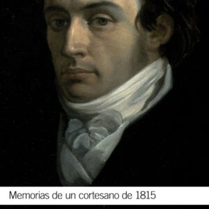 Memorias de un cortesano de 1815