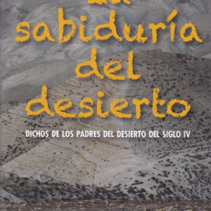 La sabiduría del desierto