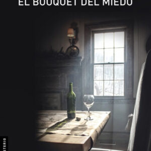 EL BOUQUET DEL MIEDO