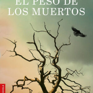EL PESO DE LOS MUERTOS