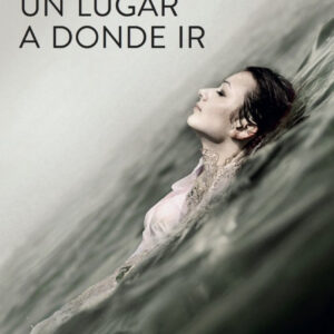 UN LUGAR A DONDE IR