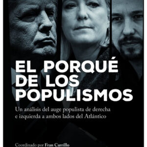 El porqué de los populismos