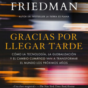 GRACIAS POR LLEGAR TARDE