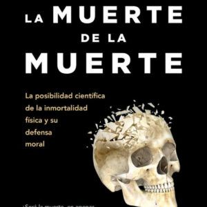 LA MUERTE DE LA MUERTE