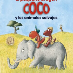EL PEQUEÑO DRAGÓN COCO Y LOS ANIMALES SALVAJES