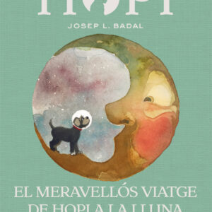 EL MERAVELLÓS VIATGE DE HOPI A LA LLUNA