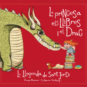 LA PRINCESA, ELS LLIBRES I EL DRAC