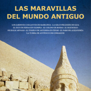 LAS MARAVILLAS DEL MUNDO ANTIGUO