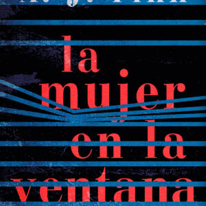 LA MUJER EN LA VENTANA