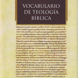 VOCABULARIO DE TEOLOGÍA BÍBLICA