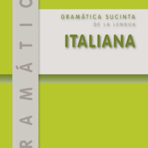 Gramática sucinta de la lengua italiana