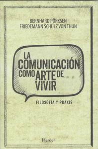Comunicación como arte de vivir