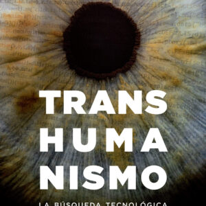 TRANSHUMANISMO